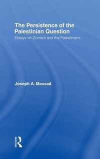 The Persistence of the Palestinian Question