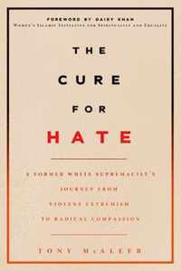 The Cure For Hate