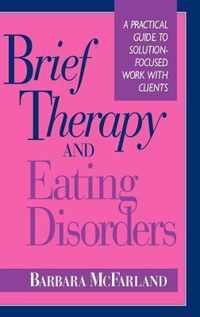 Brief Therapy and Eating Disorders