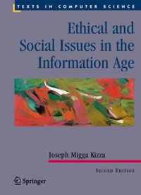 Ethical and Social Issues in the Information Age