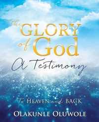 The Glory of God