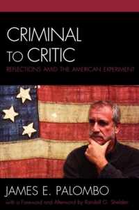 Criminal to Critic