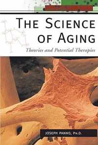 The Science of Aging