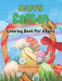 Happy Easter Coloring Book For Adults