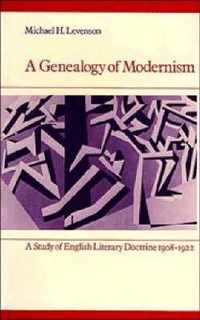 A Genealogy of Modernism