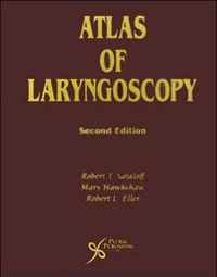 Atlas Of Laryngoscopy