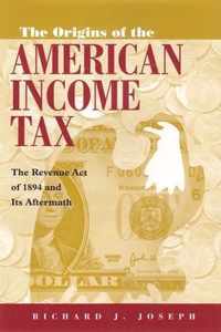 Origins of the American Income Tax