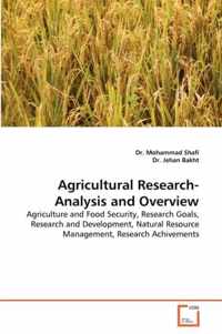 Agricultural Research-Analysis and Overview