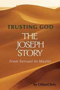 Trusting God - The Joseph story