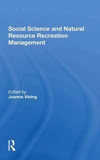 Social Science And Natural Resource Recreation Management