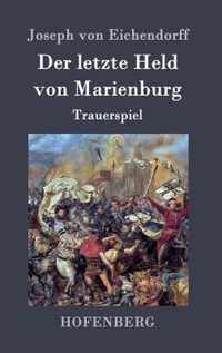 Der letzte Held von Marienburg