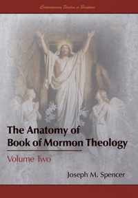 The Anatomy of Book of Mormon Theology