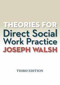 Theories for Direct Social Work Practice