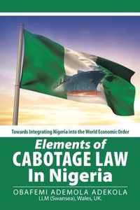 Elements of Cabotage Law in Nigeria