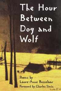 The Hour Between Dog and Wolf