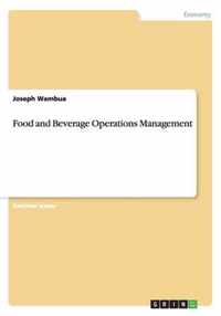 Food and Beverage Operations Management