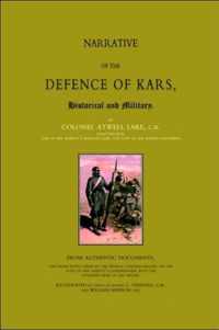 Narrative of the Defence of Kars