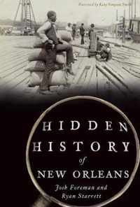 Hidden History of New Orleans