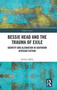 Bessie Head and the Trauma of Exile