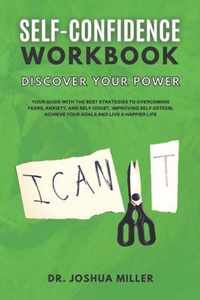 SELF-CONFIDENCE WORKBOOK Discover Your Power