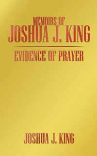 Memoirs of Joshua J. King