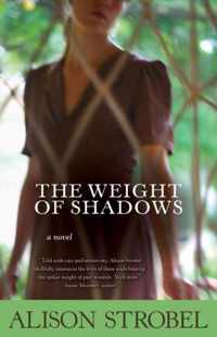 The Weight of Shadows