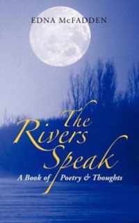 The Rivers Speak