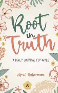 Root in Truth