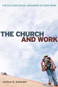 The Church and Work