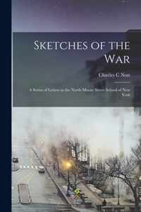 Sketches of the War