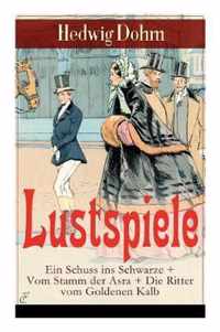 Lustspiele: Ein Schuss ins Schwarze + Vom Stamm der Asra + Die Ritter vom Goldenen Kalb