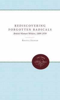 Rediscovering Forgotten Radicals