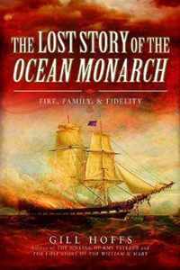 The Lost Story of the Ocean Monarch