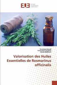 Valorisation des Huiles Essentielles de Rosmarinus officinalis