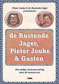 De Rustende Jager, Pieter Jouke & gasten