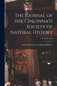 The Journal of the Cincinnati Society of Natural History; v.19 (1896-1901)