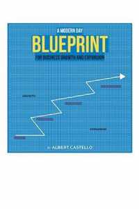 A Modern Day Blueprint for Business Growth and Expansion