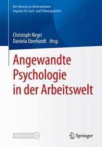 Angewandte Psychologie in der Arbeitswelt