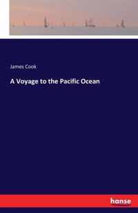 A Voyage to the Pacific Ocean