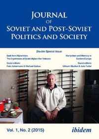 Journal of Soviet and Post-Soviet Politics and S - Double Special Issue: Back from Afghanistan