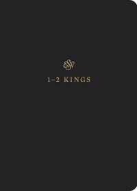 ESV Scripture Journal 12 Kings 12 Kings