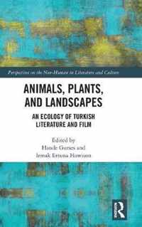 Animals, Plants, and Landscapes