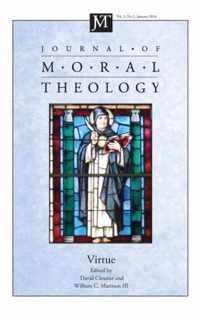 Journal of Moral Theology, Volume 3, Number 1