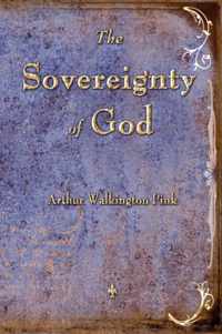 The Sovereignty of God