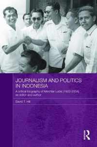 Journalism and Politics in Indonesia