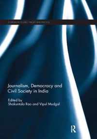 Journalism, Democracy and Civil Society in India