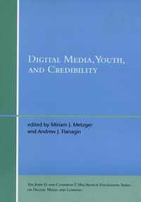 Digital Media, Youth, and Credibility