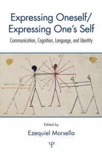 Expressing Oneself / Expressing One's Self