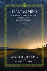 Heart and Mind: The Four-Gospel Journey for Radical Transformation