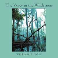 The Voice in the Wilderness